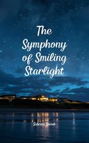 The Symphony of Smiling Starlight