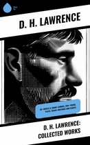 D. H. Lawrence: Collected Works