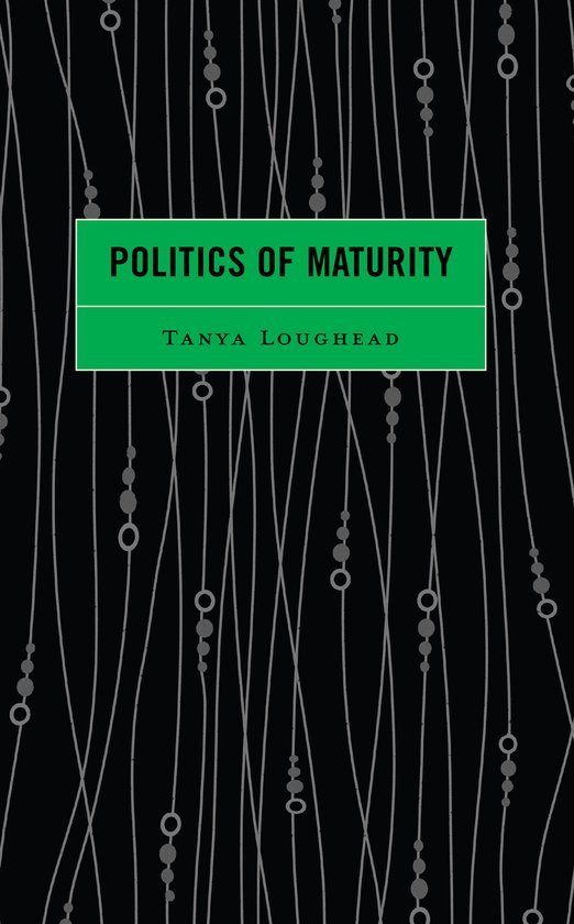 Politics of Maturity - cover