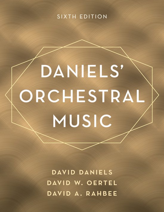 Boek kaft met de tekst "DANIELS' ORCHESTRAL MUSIC" zesde editie, auteurs David Daniels, David W. Oertel, David A. Rahbee.