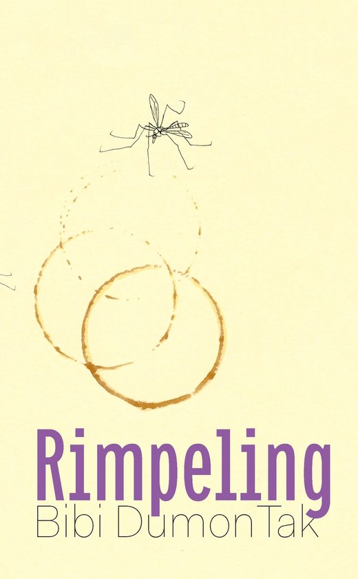 Boekomslag met paarse tekst "Rimpeling" en "Bibi Dumon Tak". Daarboven een tekening van een mug en koffiekringen.