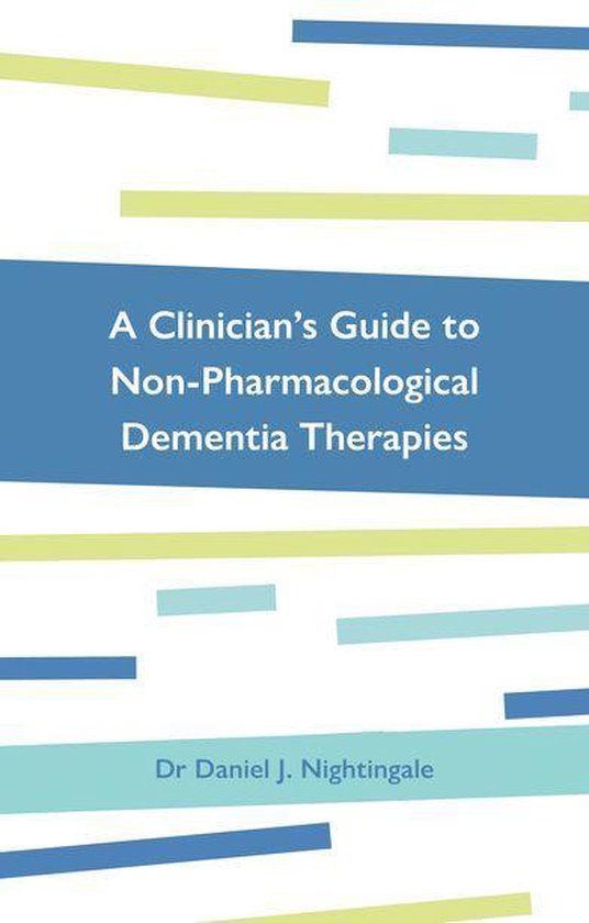 A Clinician's Guide to Non-Pharmacological Dementia Therapie ... - cover