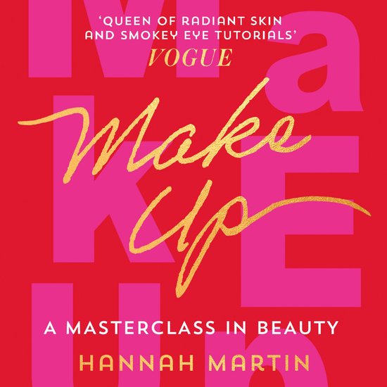 Makeup: The Sunday Times Bestseller and practical step-by-st ... - cover