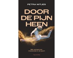 Omslag van Door de pijn heen