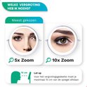 Keuze tussen 5x en 10x vergroting voor het gezicht. Houd maximaal 10 cm afstand voor optimaal vergroot effect.