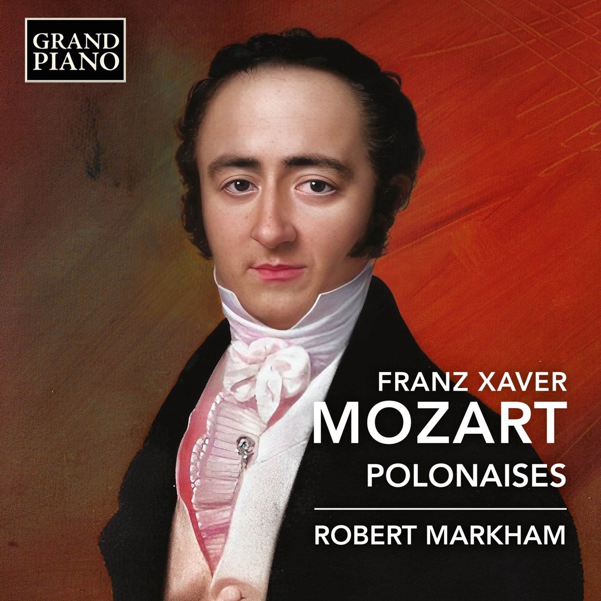 Robert Markham - F.X. Mozart: Polonaisen (CD)