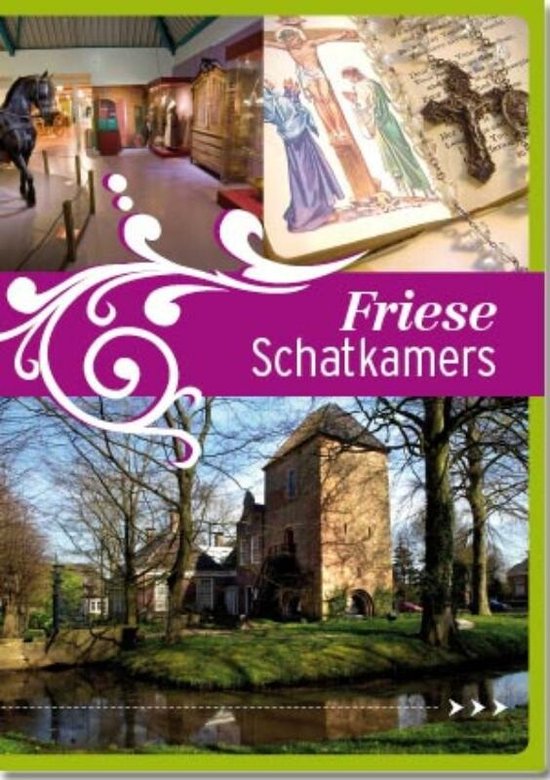 Friese schatkamers