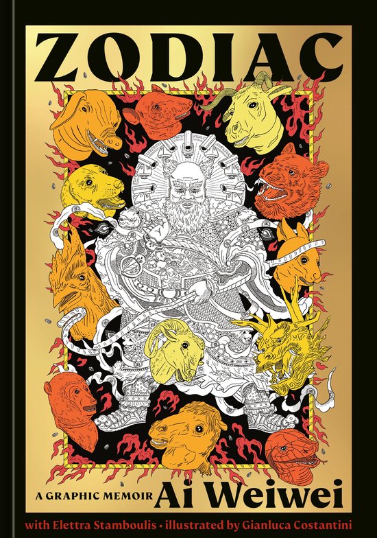 Zodiac: mémoires graphiques d'Ai Weiwei, avec Elettra Stamboulis et illustrations de Gianluca Costantini. Une figure centrale entourée de têtes d'animaux.