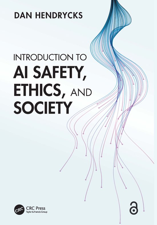 Introduction to AI Safety, Ethics, and Society - cover