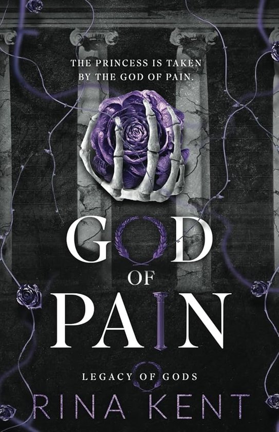 Legacies God Legacy of Gods Series Special Edition- God of Pain, Rina Kent ...
