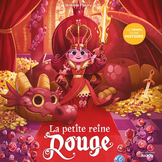 Le temps d'une histoire - La petite reine rouge