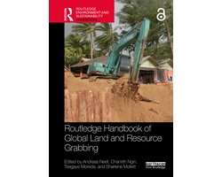 Routledge Environment and Sustainability Handbooks- Routledge Handbook of Global Land and Resource Grabbing