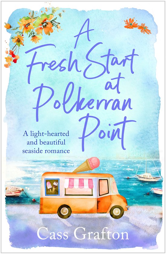 Little Cornish Cove series 4 - A Fresh Start at Polkerran Po ... - cover