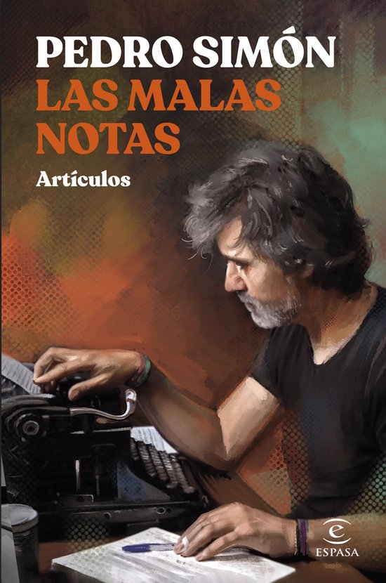 ESPASA NARRATIVA - Las malas notas - cover