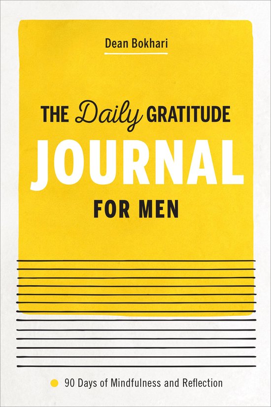 The Daily Gratitude Journal for Men: 90 Days of Mindfulness  ... - cover