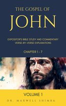 Gospel of John 1 - The Gospel of John: Expositor's Bible Study and Commentary
