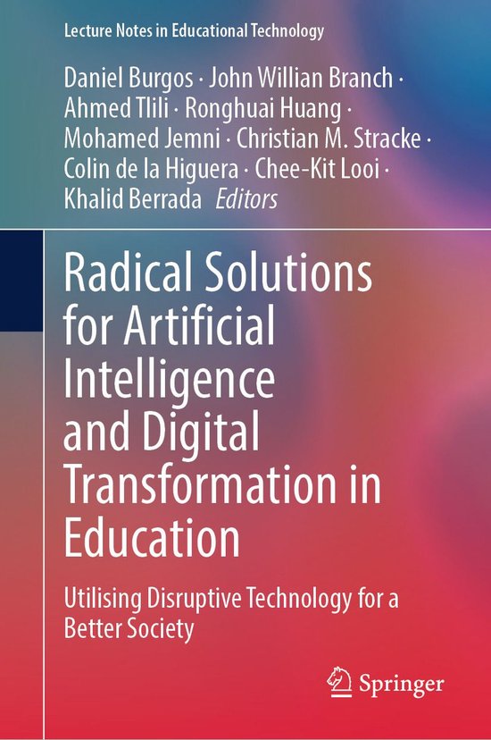 Lecture Notes in Educational Technology - Radical Solutions for ...