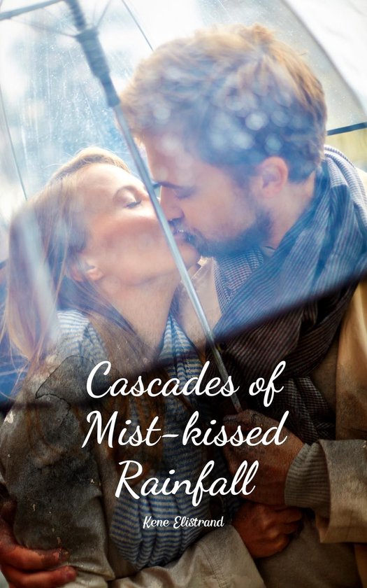 Cascades of Mist-kissed Rainfall