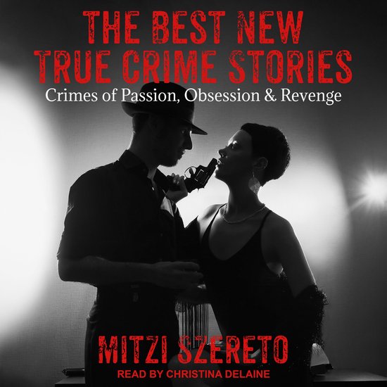 The Best New True Crime Stories - cover