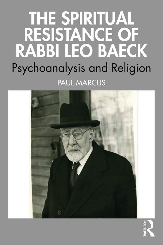 The Spiritual Resistance of Rabbi Leo Baeck - cover