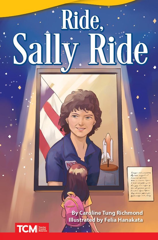 Literary Text - Ride, Sally Ride (ebook), Caroline Tung Richmond ...
