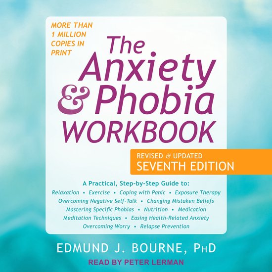 The Anxiety and Phobia Workbook - cover
