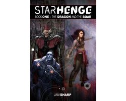 Starhenge, Book 1: The Dragon and the Boar Deluxe Edition