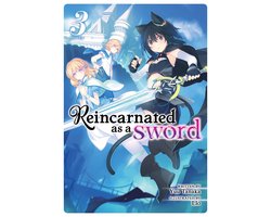 Omslag van Reincarnated as a Sword (Light Novel) Vol. 3