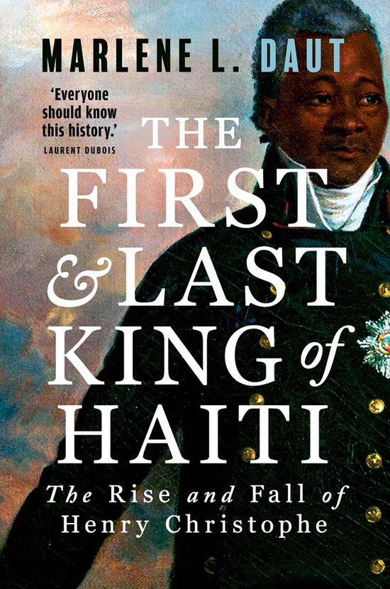 The First and Last King of Haiti - cover