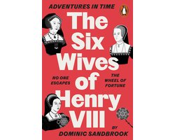 Omslag van Adventures in Time- Adventures in Time: The Six Wives of Henry VIII