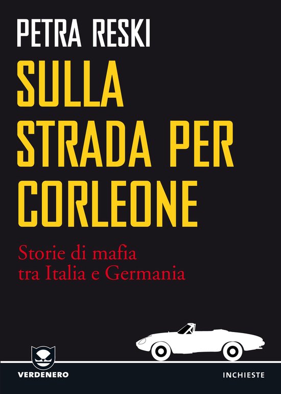 Verdenero. Storie di ecomafia - Sulla strada per Corleone. C ... - cover