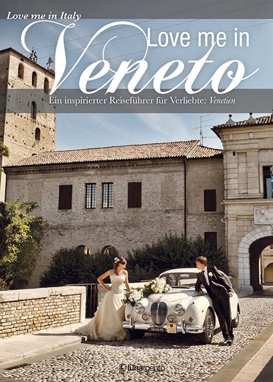 Love me in Veneto edizione tedesca - cover