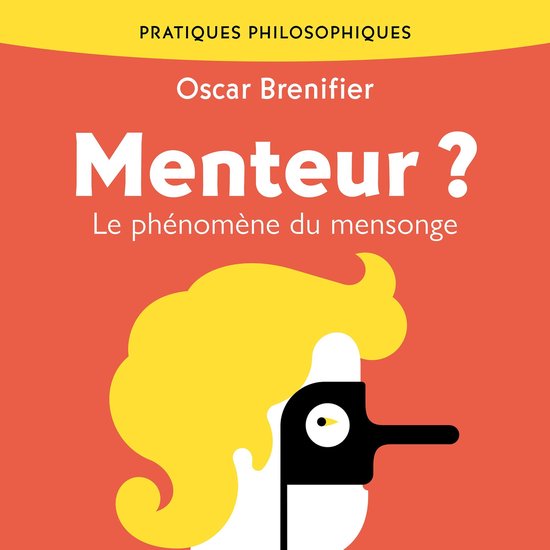 Menteur ? Le phénomène du mensonge - cover