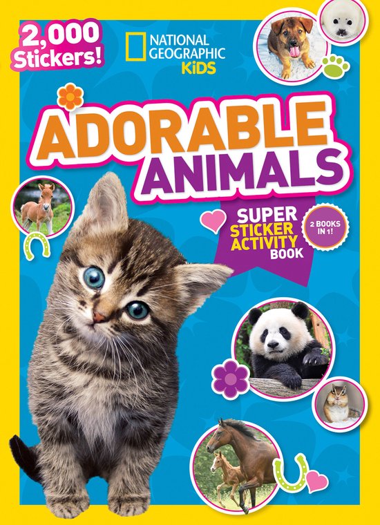 National Geographic Kids Adorable Animals Super Sticker Acti ... - cover