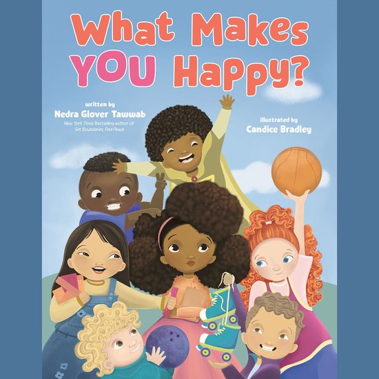 What Makes YOU Happy?