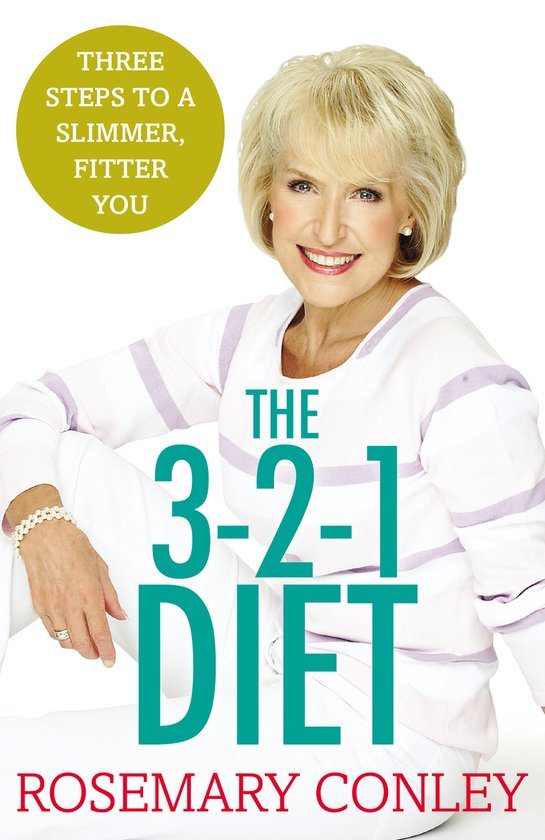 Rosemary Conleys 3 2 1 Diet