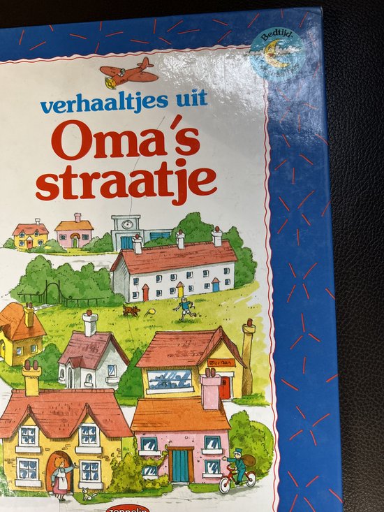 9789037450675 - Verhaaltjes uit oma s straatje