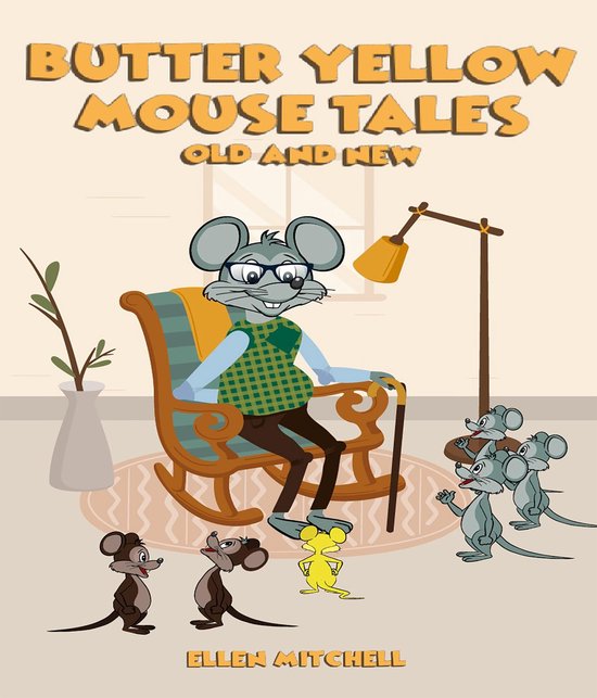 Butter Yellow Mouse Tales - cover