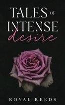 Tales of Intense Desire 1 - Tales of Intense Desire