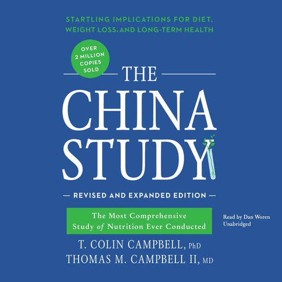 The China Study, Revised and Expanded Edition - cover