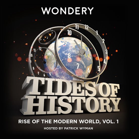 Tides of History: Rise of the Modern World, Vol. 1 - cover