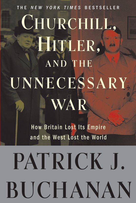 Churchill Hitler & The Unnecessary War - cover