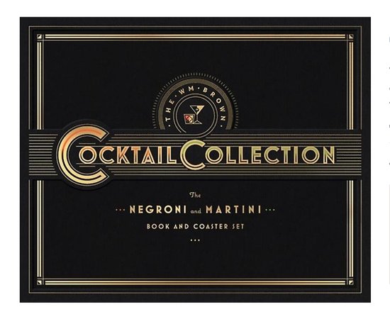 The Wm Brown Cocktail Collection: The Negroni and The Martin ... - cover