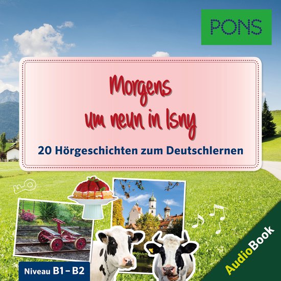 PONS Hörbuch Deutsch als Fremdsprache: Morgens um neun in I ... - cover