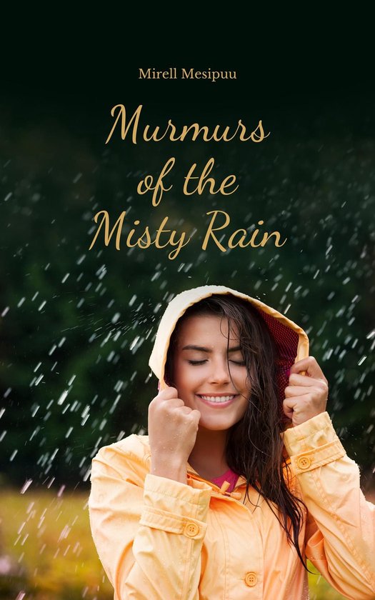 Murmurs of the Misty Rain