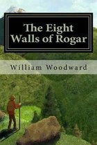 The Eight Walls of Rogar