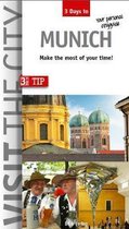 Visit the City - Munich (3 Days In)