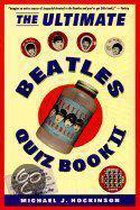 The Ultimate Beatles Quiz Book II