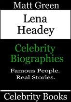 Biographies of Famous People - Lena Headey: Celebrity Biographies