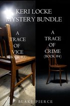 A Keri Locke Mystery 3 - Keri Locke Mystery Bundle: A Trace of Vice (#3) and A Trace of Crime (#4)